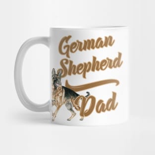 German Shepherd Dad! Especially for GSD owners! Mug